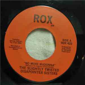 The Slightly Twisted Disapointer Sisters - No More Madonna flac download