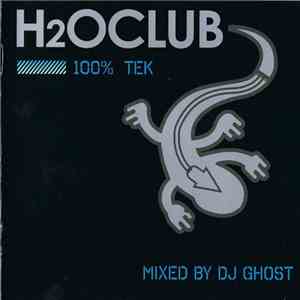 Various - H2O Club 100 % Tek flac download
