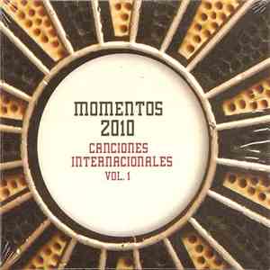 Various - Momentos 2010 - Canciones Internacionales Vol. 1 flac download