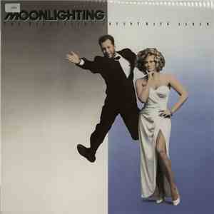 Various - Moonlighting - The Television Soundtrack Album flac download