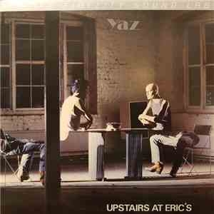 Yaz - Upstairs At Eric's flac download