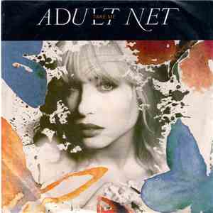 Adult Net - Take Me flac download