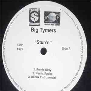 Big Tymers - Stun'n" flac download