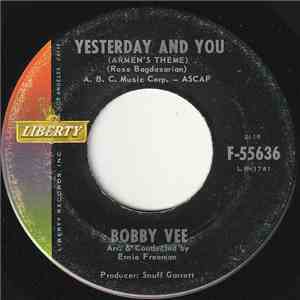Bobby Vee - Yesterday And You (Armen's Theme) / Never Love A Robin flac download