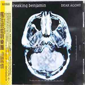 Breaking Benjamin - Dear Agony flac download