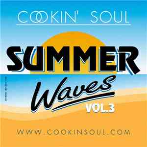 Cookin' Soul - Summer Waves Vol. 3 flac download