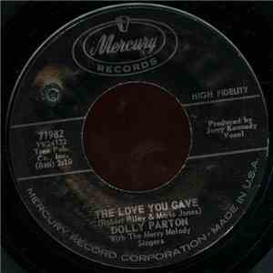 Dolly Parton - The Love You Gave / It's Sure Gonna Hurt flac download