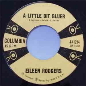 Eileen Rodgers - A Little Bit Bluer / Treasure Of Your Love flac download