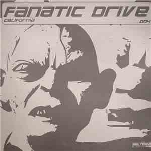 Fanatic Drive - California flac download
