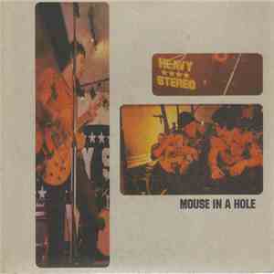 Heavy Stereo - Mouse In A Hole flac download