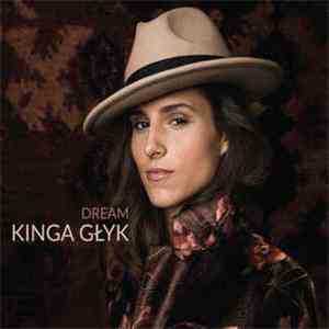 Kinga Głyk - Dream flac download
