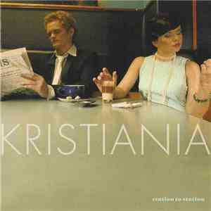 Kristiania - Station To Station flac download