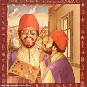 Lonnie Liston Smith & The Cosmic Echoes - Renaissance flac download