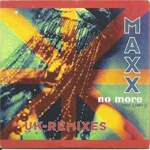 Maxx - No More (I Can't Stand It) (UK Remixes) flac download