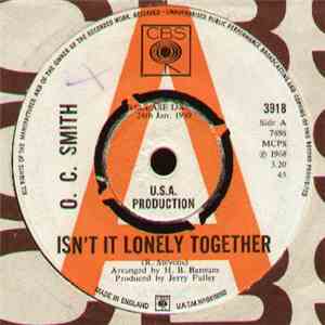 O.C. Smith - Isn't It Lonely Together / I Ain't The Worryin' Kind flac download