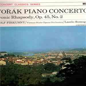 Rudolf Firkusny, Laszlo Somogyi, Vienna State Opera Orchestra, Dvorak - Dvorak Piano Concerto flac download