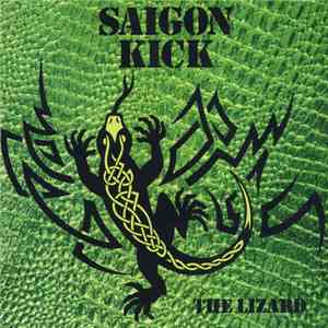Saigon Kick - The Lizard flac download