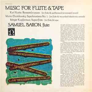 Samuel Baron - Karl Korte / Mario Davidovsky / Meyer Kupferman - Music For Flute & Tape flac download
