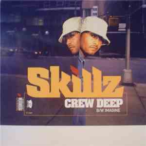 Skillz - Crew Deep flac download