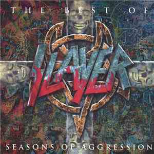 Slayer - Seasons Of Aggression: The Best Of flac download