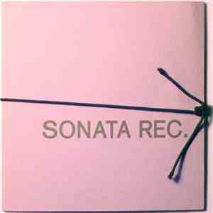 Sonata Rec. - Untitled flac download