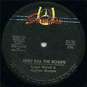 Sugar Minott & Outlaw Mannix - Who Kill The Boops flac download