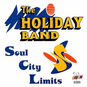 The Holiday Band - Soul City Limits flac download