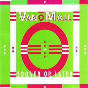 Van O'Mall - Sooner Or Later flac download