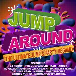 Various - Jump Around - The Ultimate Jump & Party Mix flac download