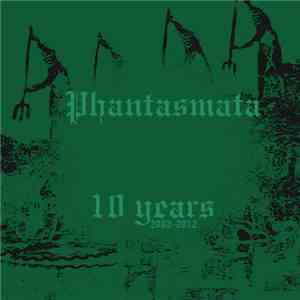 Various - Phantasmata 10 Years 2002-2012 flac download