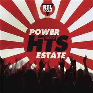 Various - Power Hits Estate 2017 flac download