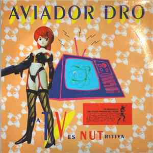 Aviador Dro - La T.V. Es Nutritiva flac download