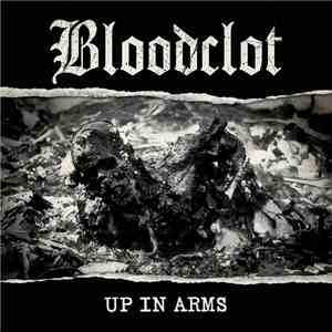 Bloodclot - Up In Arms flac download