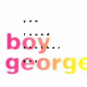 Boy George - You Found Another Guy flac download