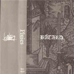 Bâtard - Pluies flac download