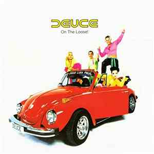 Deuce - On The Loose! flac download