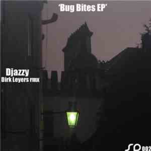 Djazzy - Bug Bites flac download
