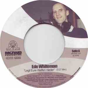 Ede Whiteman, Uwe Banton - Legt Eure Waffen Nieder / Jah Roots flac download