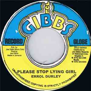 Errol Durley - Please Stop Lying Girl flac download