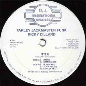 Farley Jackmaster Funk, Ricky Dillard - It's U flac download