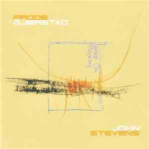 Frode Gjerstad / John Stevens  - Keep On Playing flac download