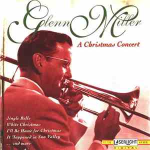 Glenn Miller - A Christmas Concert flac download