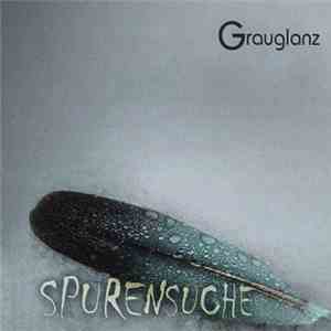 Grauglanz - Spurensuche flac download