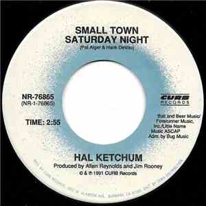Hal Ketchum - Small Town Saturday Night flac download