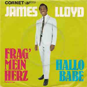 James Lloyd - Frag' Mein Herz / Hallo Babe flac download