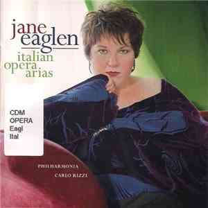 Jane Eaglen - Italian Opera Arias flac download