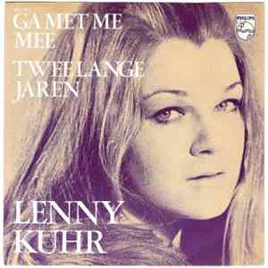 Lenny Kuhr - Ga Met Me Mee / Twee Lange Jaren flac download