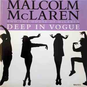 Malcolm McLaren And The House Of McLaren - Deep In Vogue flac download