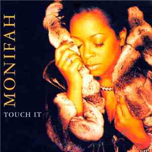 Monifah - Touch It flac download