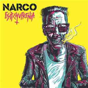 Narco - Espichufrenia flac download